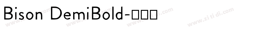 Bison DemiBold字体转换